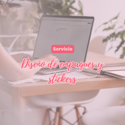 Servicio: Diseño de empaques y stickers