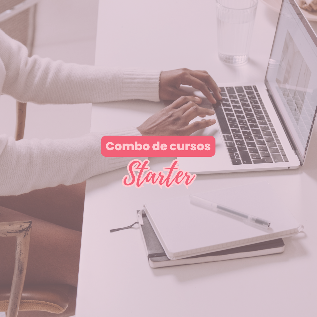 Combo de cursos Starter