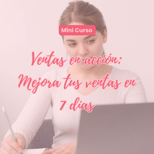 Mini curso: Ventas en acción