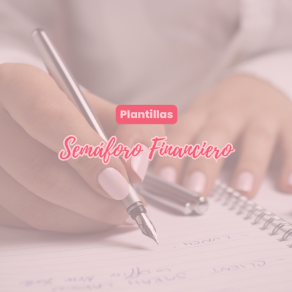 Plantilla Contable: Semáforo Financiero